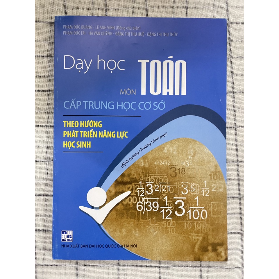 Sách Dạy học môn Toán cấp THCS theo hướng phát triển năng lực HS (Định hướng chương trình mới)