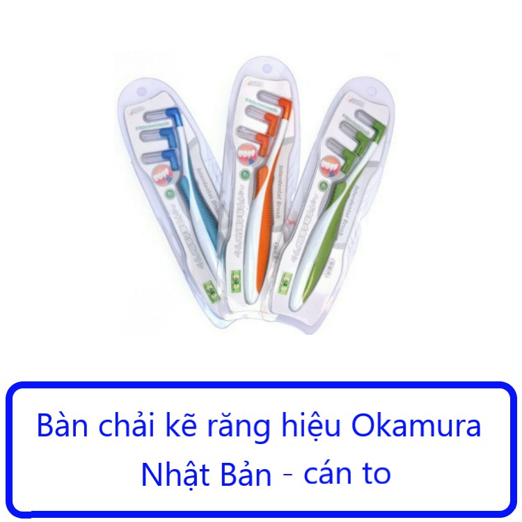 Bàn chải kẽ răng cho răng niềng Okamura asahi và Dr.polir chữ L, chữ i Nhật bản loại tốt cho người chỉnh nha Hibaby plus