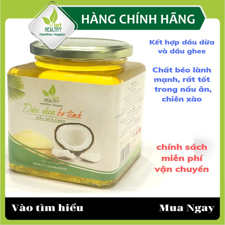 Dầu Dừa Ghee Dầu Dừa Bơ Tinh Viethealthy 500ml