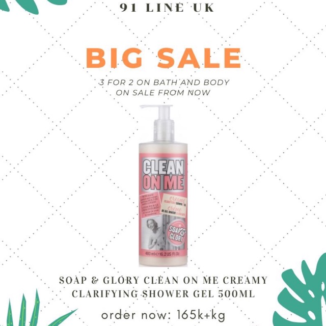Sữa tắm Soap and glory Clean on me
