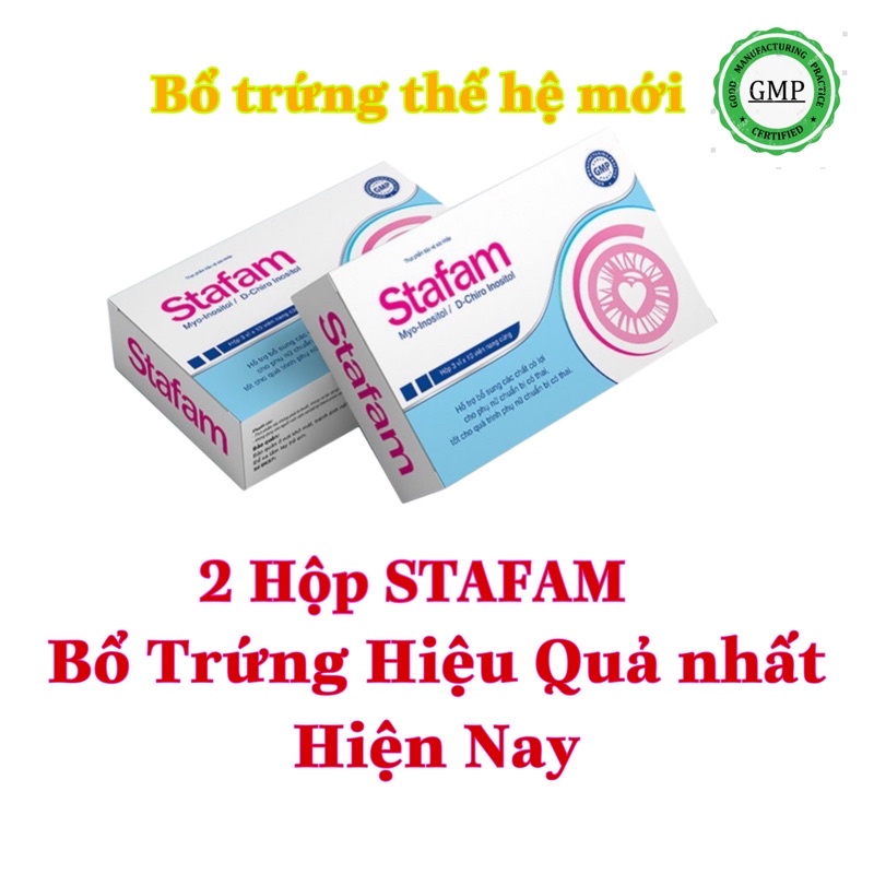 BỔ TRỨNG TĂNG THỤ THAI HIỆU QUẢ STAFAM, đa nang buồng trứng, kích trứng, gametix f, femifortil, bổ trứng black