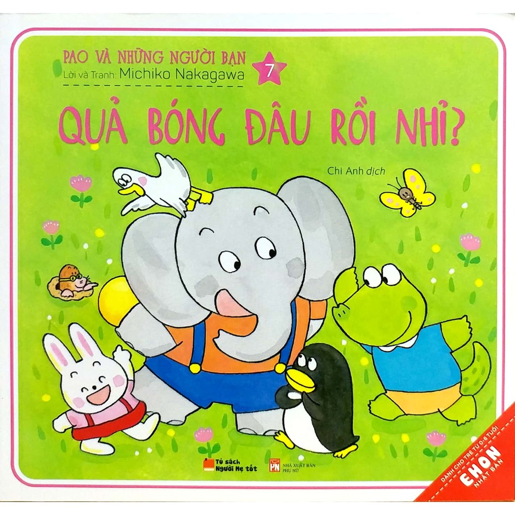 Sách Ehon Nhật Bản - Pao Và Những Người Bạn 7 - Quả Bóng Đâu Rồi Nhỉ