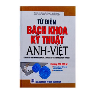 Sách - Từ Điển Bách Khoa Kỹ Thuật Anh - Việt - Độc quyền Nhân Văn