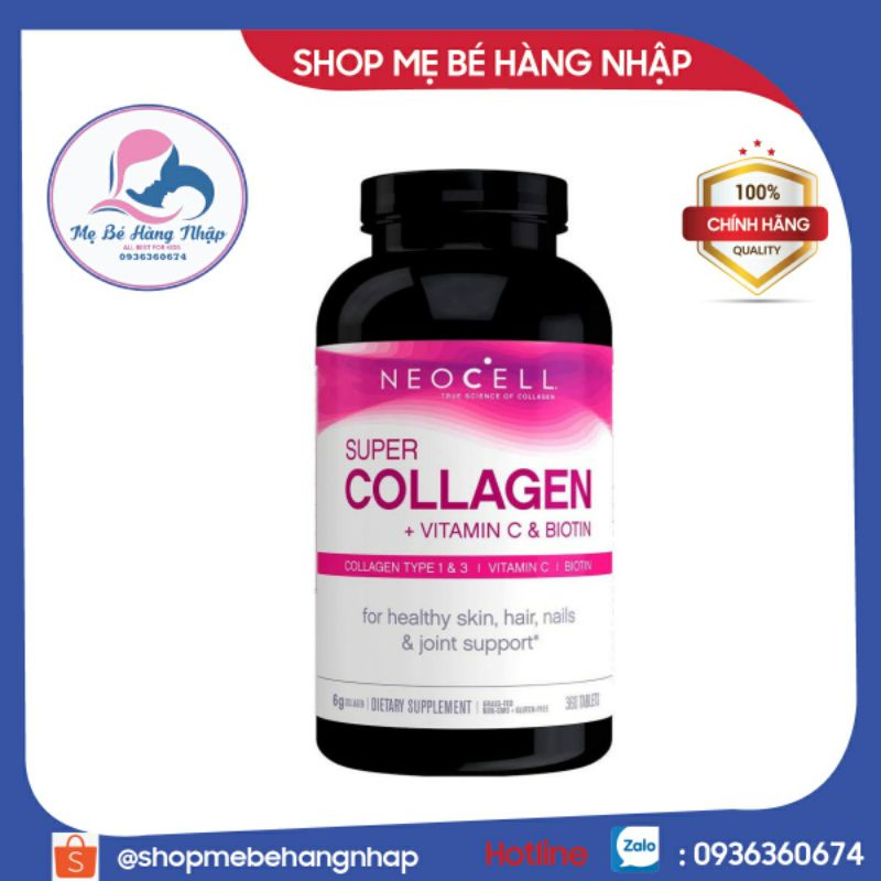 (Date 5/24) Neocell Super Collagen + Vitamin C & Biotin mẫu mới chính hãng của Mỹ - 360 viên