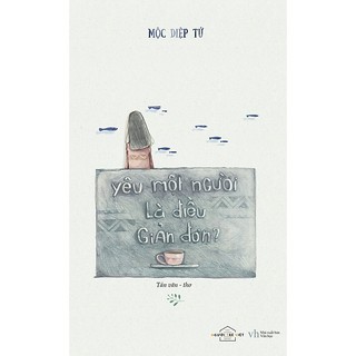 Sách - Yêu Một Người Là Điều Giản Đơn?