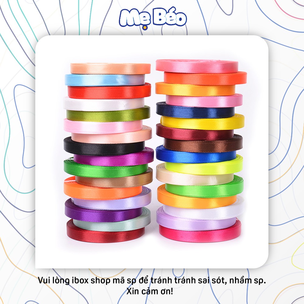 Ruy băng lụa satin 10mm - Cuộn 25 Yards/Cuộn