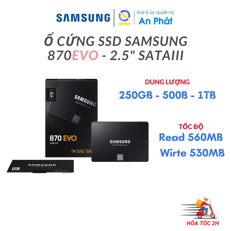 Ổ cứng SSD Samsung 870EVO/ 870QVO 2.5-Inch SATA III - Chính hãng BH 3 năm