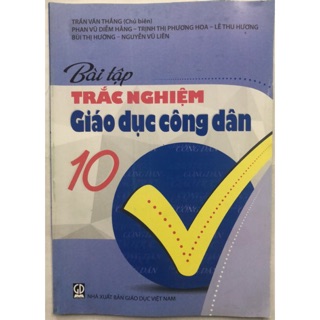 Sách - Bài tập trắc nghiệm Giáo dục công dân 10