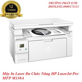 Máy In Laser Đa Chức Năng HP LaserJet Pro MFP M130A - Hàng Nhập Khẩu Chính Hãng