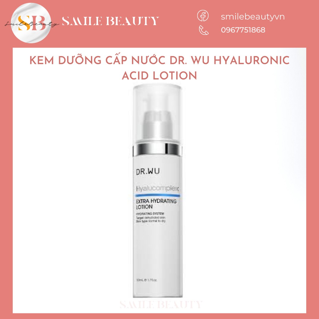 Kem dưỡng cấp nước Dr. Wu Hyaluronic Acid Lotion 50ml drwu