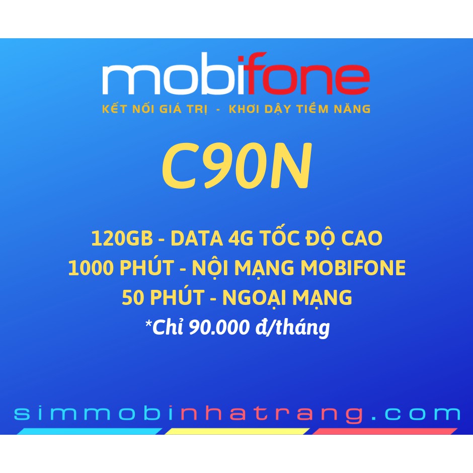 Sim 4G Mobifone C90N 4GB/1Ngày - Nghe Gọi Miễn Phí 1000P Nội Mạng - Tháng Đầu Vào Mạng Miễn Phí