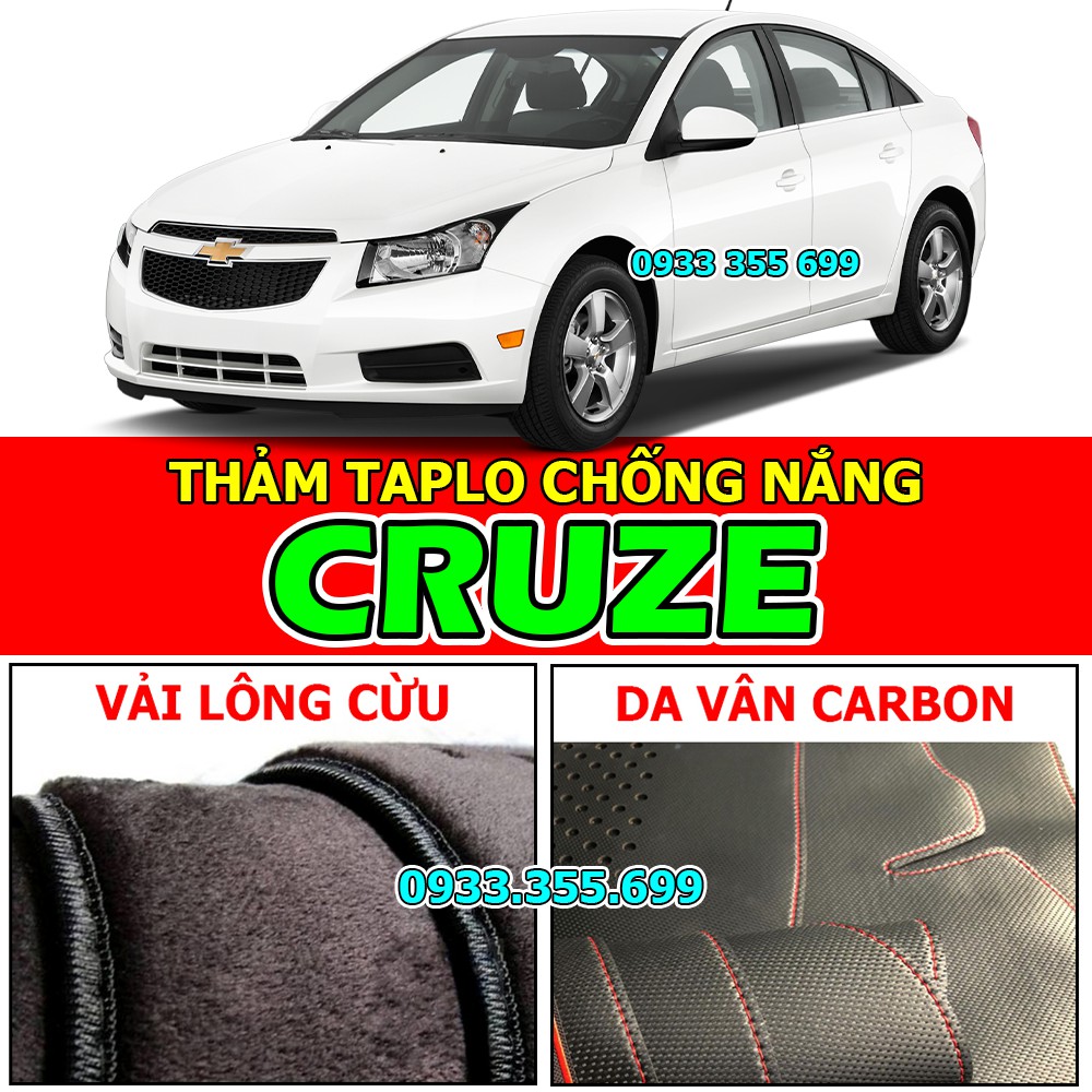 Thảm Taplo CHEVROLET CRUZE bằng Nhung lông Cừu, Da vân Carbon, Da vân Gỗ 2010 2011 2012 13 2014 2015 2016 2017 2018 2019