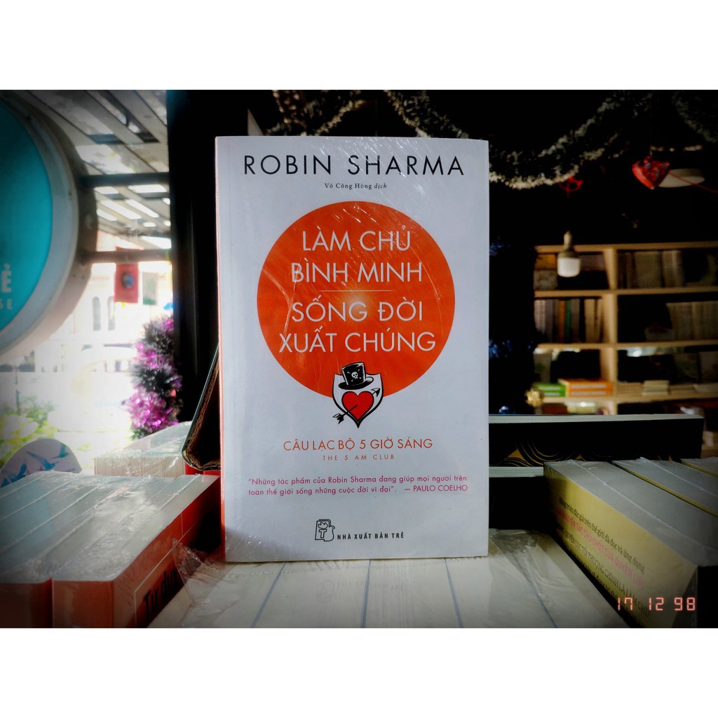 Sách - Làm Chủ Bình Minh Sống Đời Xuất Chúng - NXB Trẻ