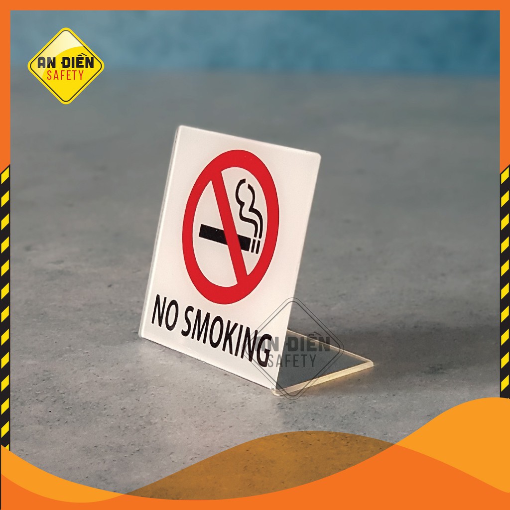 Biển báo mica NO SMOKING Cấm hút thuốc để bàn bằng mica cao cấp