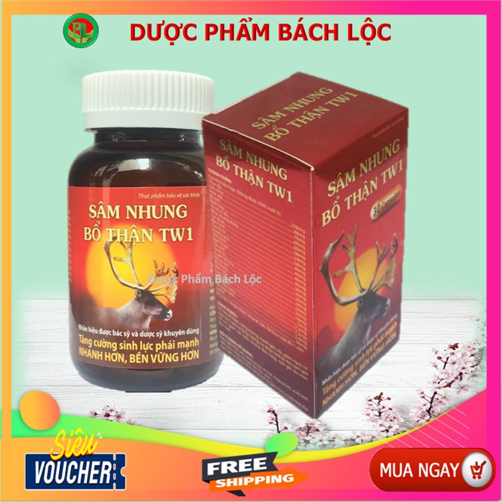 Sâm Nhung Bổ Thận TW1 - Tăng Cường Sinh Lực- Nhanh Hơn - Bền Vững Hơn