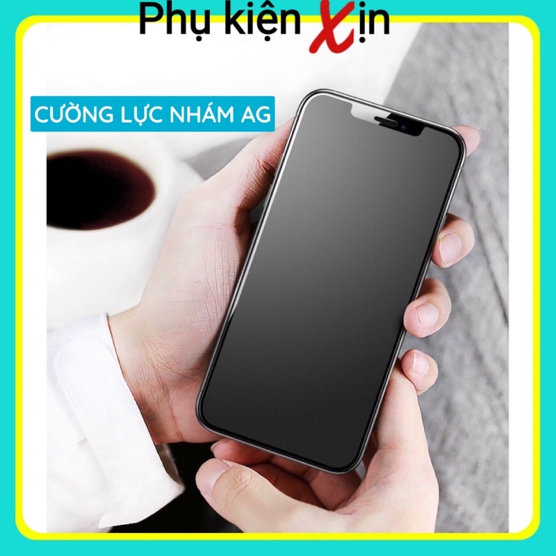 Kính Cường Lực Nhám AG Loại Xịn Full Màn Chống Vân Tay Từ IPhone 6 - 12PROMAX