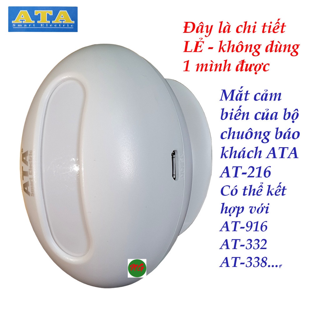 Đầu cảm ứng hồng ngoại lẻ của bộ chuông báo khách ATA AT- 216 . ( Chi tiết rời không dùng riêng được )