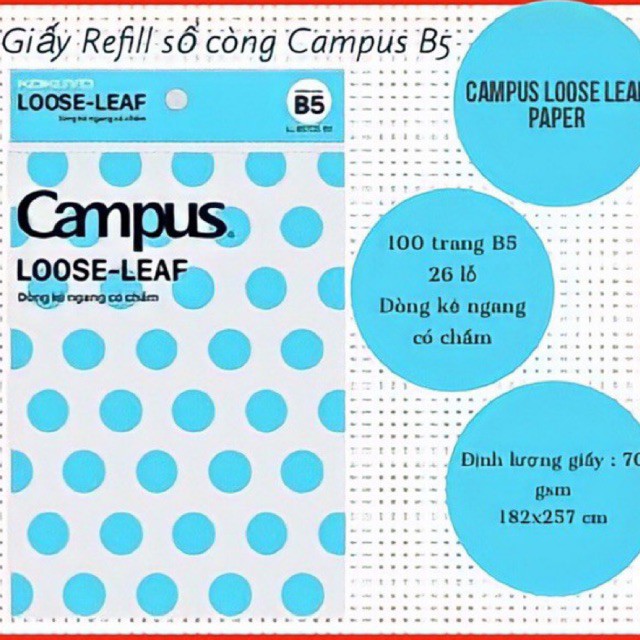 (Deal sốc mua cùng sổ còng)Túi giấy lỗ Campus thay ruột sổ còng Loose Leaf Dòng kẻ ngang có chấm 50 tờ refill 26 lỗ B5