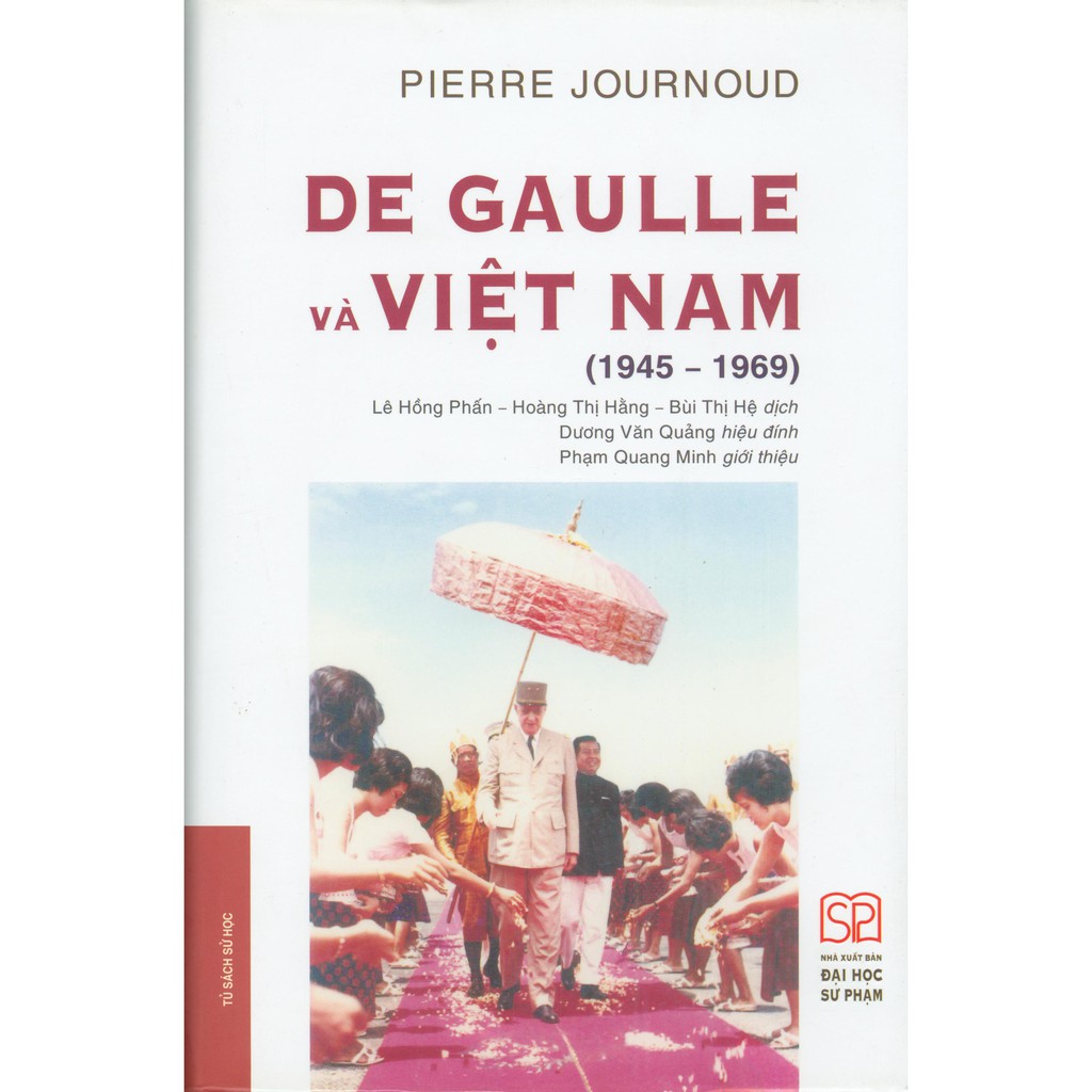 Sách - De Gaulle Và Việt Nam (1945-1969)