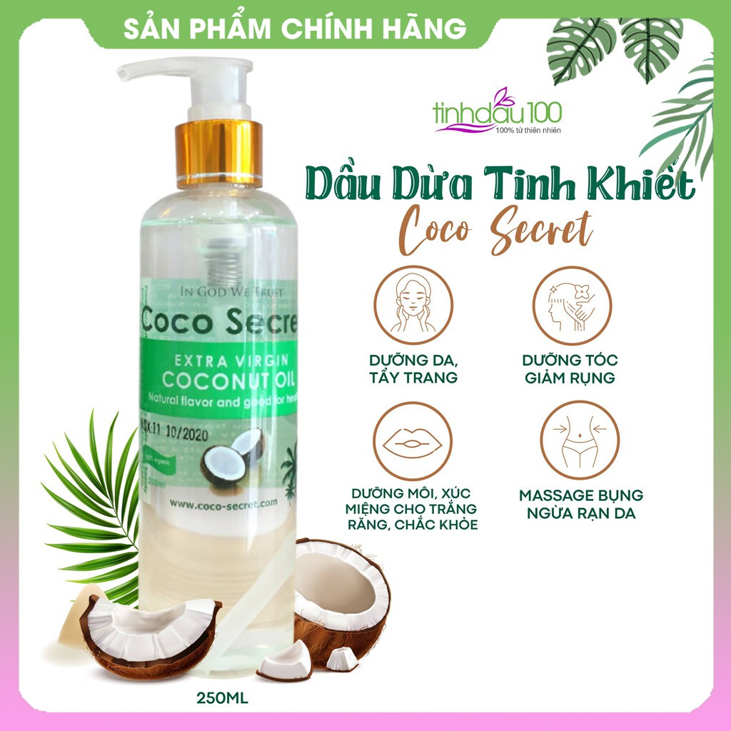 Dầu dừa tinh khiết Coco secret dưỡng da, dưỡng tóc nhanh dài, massage chống rạn da 250ml Tinh Dầu 100 Shop