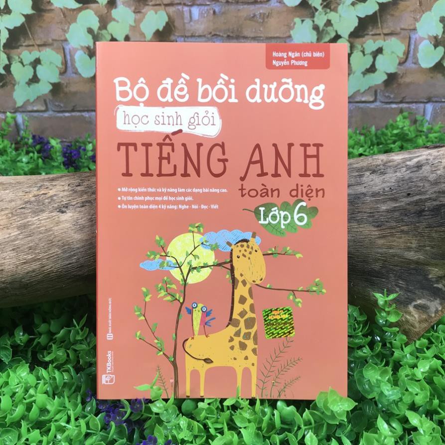 Sách - Bộ Đề Bồi Dưỡng Học Sinh Giỏi Tiếng Anh Toàn Diện Lớp 6 [MCBOOKS]