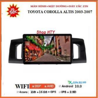 Bộ màn hình DVD Android và Mặt Dưỡng cao cấp theo xe TOYOTA ALTIS 2003-2007, màn ô tô đa chức năng