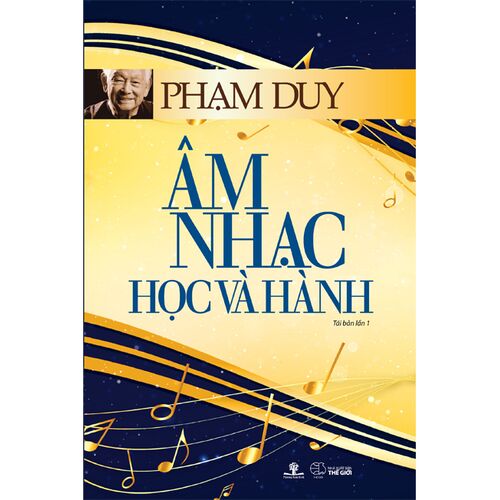 Sách Âm Nhạc Học Và Hành (Tái bản)