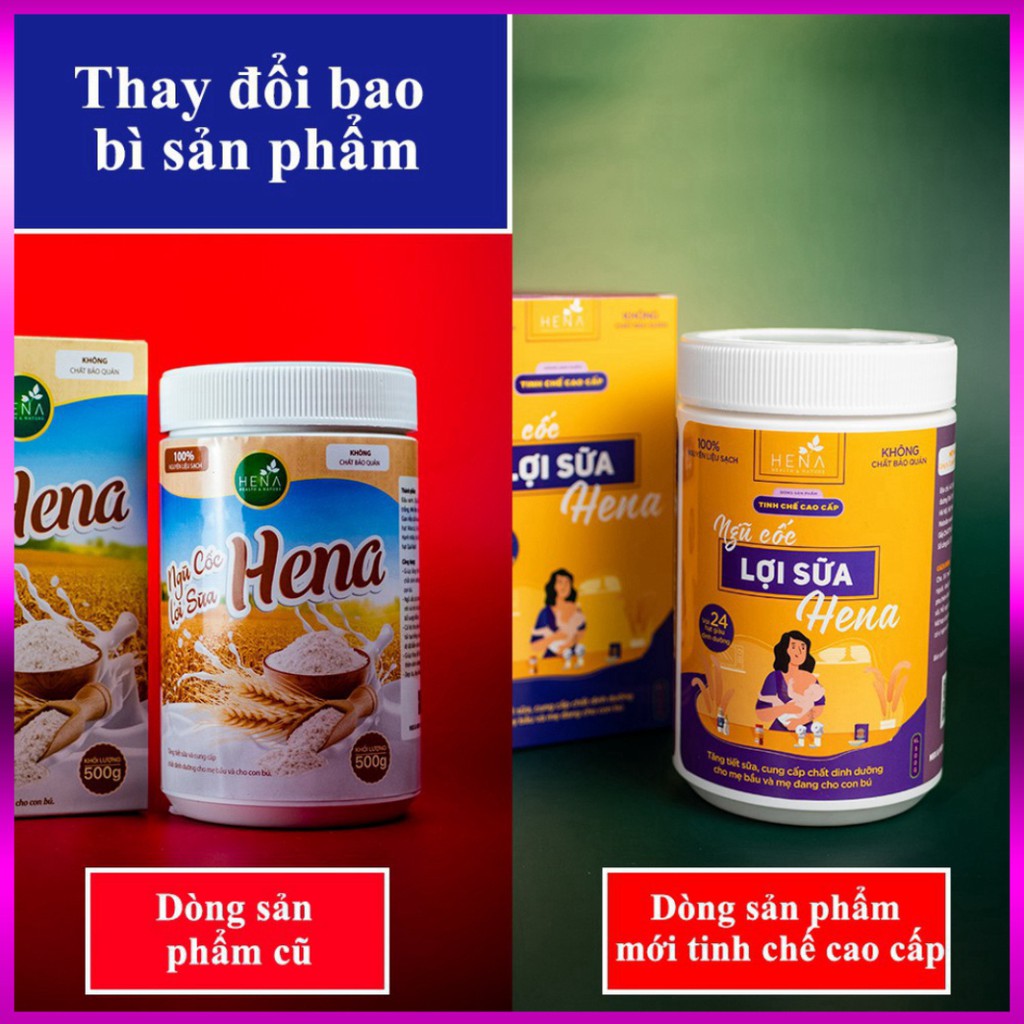 Ngũ Cốc Lợi Sữa He.na 500g , Ngũ Cốc Bà Bầu 100% Thiên Nhiên Sữa Về Nhiều - Nhanh - Đặc Sau 3 Ngày [Chính Hãng]