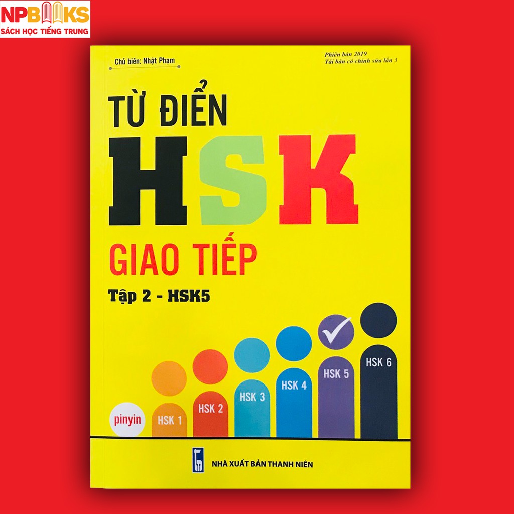 Sách - Từ điển HSK giao tiếp tập 2 (HSK5) phiên bản đặc biệt 2019 - Có audio nghe tiếng Trung