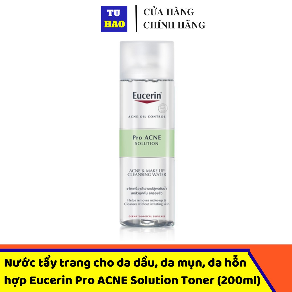 Nước tẩy trang da mụn Eucerin Pro Acne dưỡng trắng da 200ml