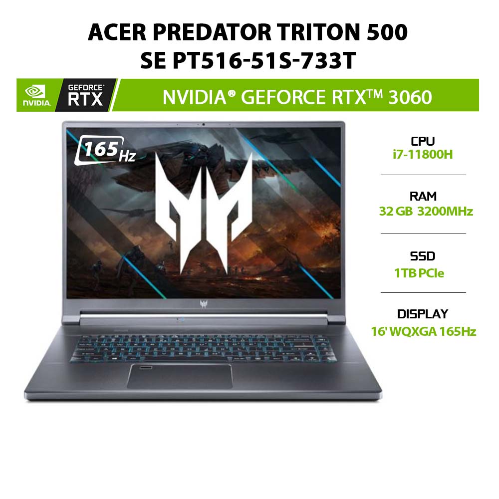 Laptop Acer Predator Triton 500 SE PT516-51s-733T i7-11800H | 32GB | 1TB | GeForce RTX™ 3060 6GB | 16' WQXGA 165Hz | W10