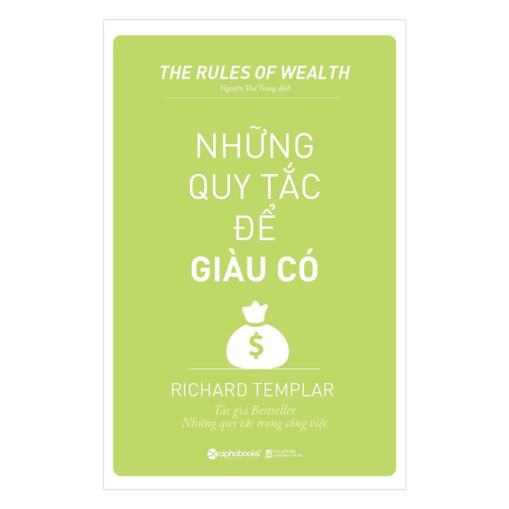 Những Nguyên Tắc Để Giàu Có