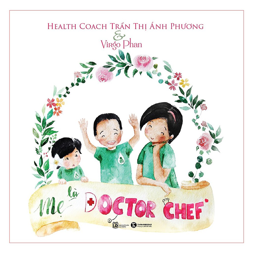 Sách - Mẹ là Doctor Chef - Thái Hà Books