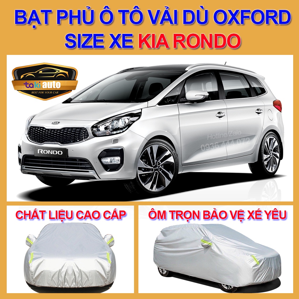 [RONDO- LOẠI VẢI DÙ] Bạt trùm xe ô tô Kia Rondo vải dù oxford cao cấp , áo bạt phủ trùm che kín che nắng,mưa