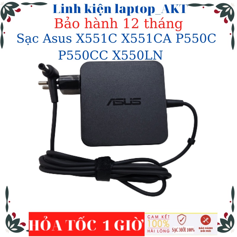 Sạc laptop Asus X551C X551CA P550C P550CC X550LN-Sạc Asus 19v-2.37A/3.42A-45W/65W vuông, chữ nhật chân thường