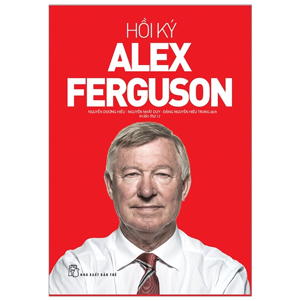 Sách - Hồi Ký Alex Ferguson Tái Bản 2019