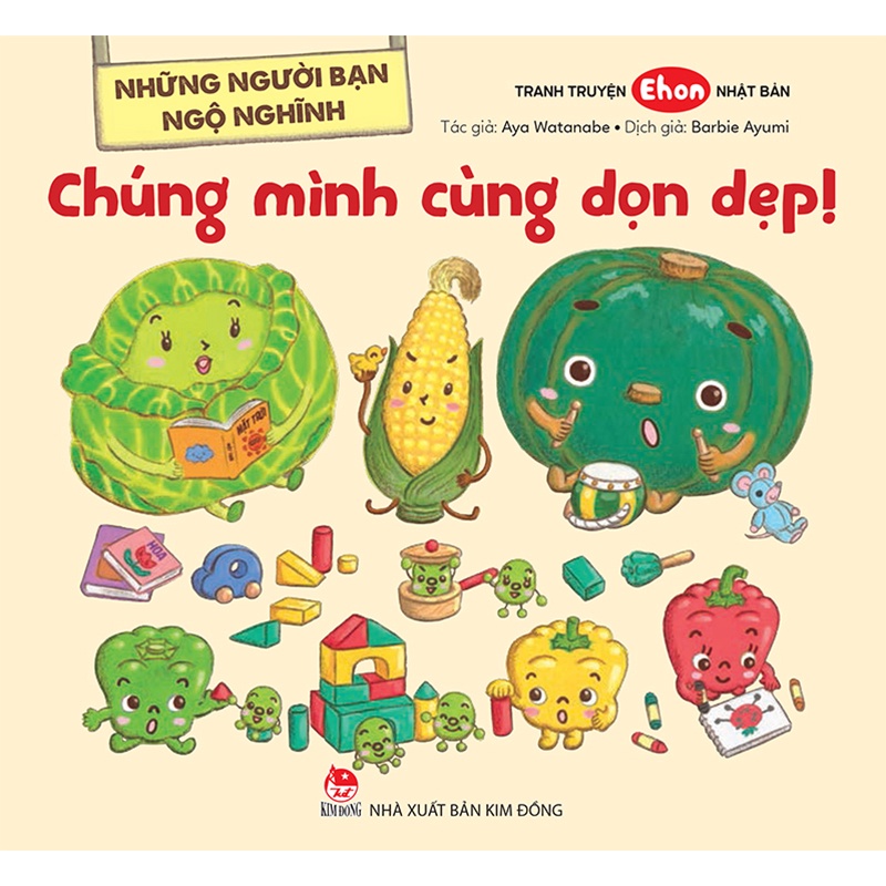 Kim Đồng - Sách - Những người bạn ngộ nghĩnh - Chúng mình cùng dọn dẹp