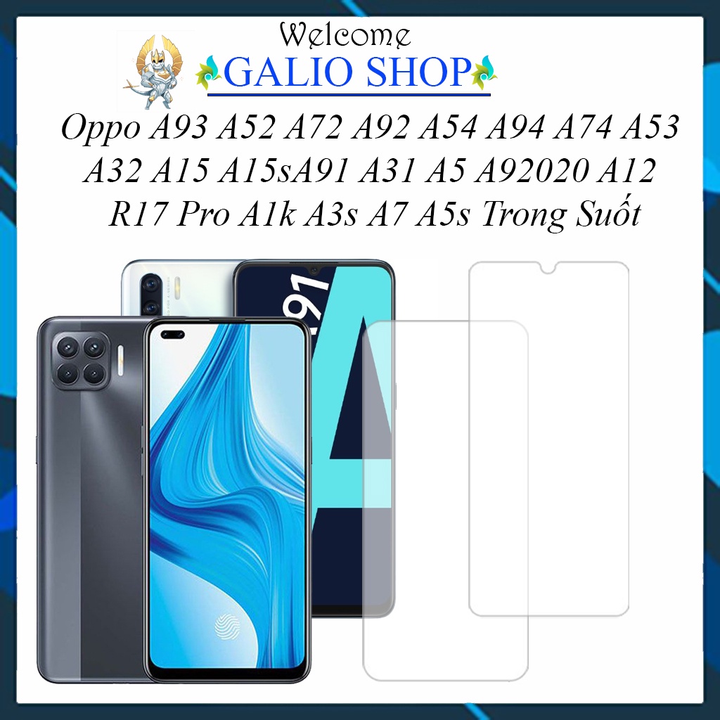 Cường lực oppo A93 A52 A72 A92 A54 A94 A74 A53 A32 A15 A15sA91 A31 A5 A92020 A12 R17 Pro A1k A3s A7 A5s Trong Suốt [THT]