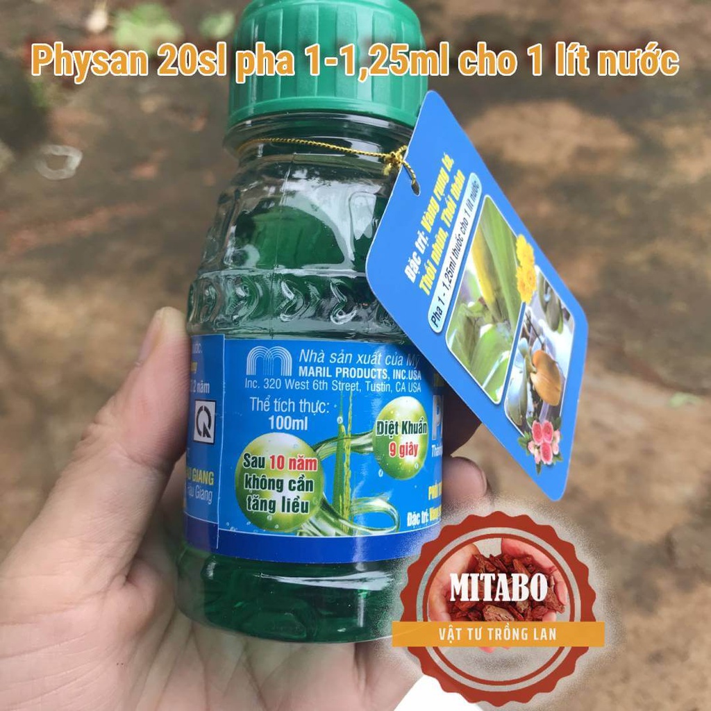 Physan 20sl diệt nấm bệnh, thối nhũn, vàng lá cho hoa lan cây cảnh Mitabo