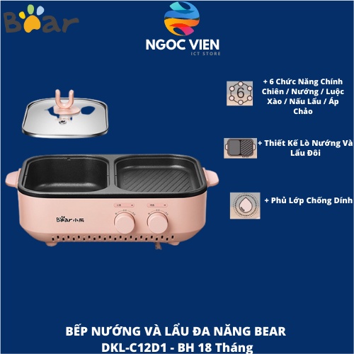 [Hỏa Tốc - HCM] Chảo Điện Nướng Và Lẩu Mini Đa Năng 2in1 Bear DKL-C12D1 | Hàng Chính Hãng | Bảo Hành 18 TH|Ngocvienstore