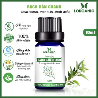 Tinh dầu bạch đàn chanh Lorganic (Eucalyptus citriodora) 10ml, 50ml