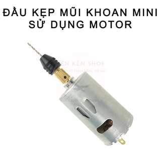 Đầu kẹp, gắn mũi khoan mini cho motor, động cơ điện trục 2mm/2.3mm/3mm/3.17mm/5mm