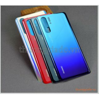 Thay kính lưng Huawei P30 Pro (nắp lưng kính, mặt lưng kính, nắp đậy pin)