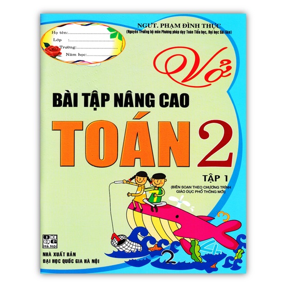 Sách - Vở Bài Tập Nâng Cao Toán 2 - Tập 1 (Theo Chương Trình Giáo Dục Phổ Thông Mới)