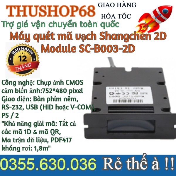 Máy quét mã vạch Shangchen 2D Module SC-B003-2D