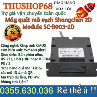 Máy quét mã vạch shangchen 2d module sc-b003-2d