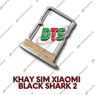 Khay sim XM black shark 2 ( khay đựng sim cho black shack 2 )