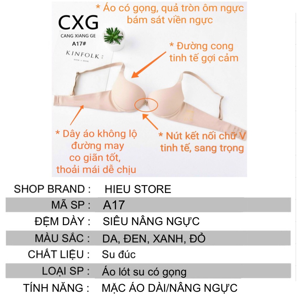 Áo Ngực Su Đúc Có Gọng Siêu Nâng, Áo Lót Nữ Đúc Su CXG Hieu Store24h - A17