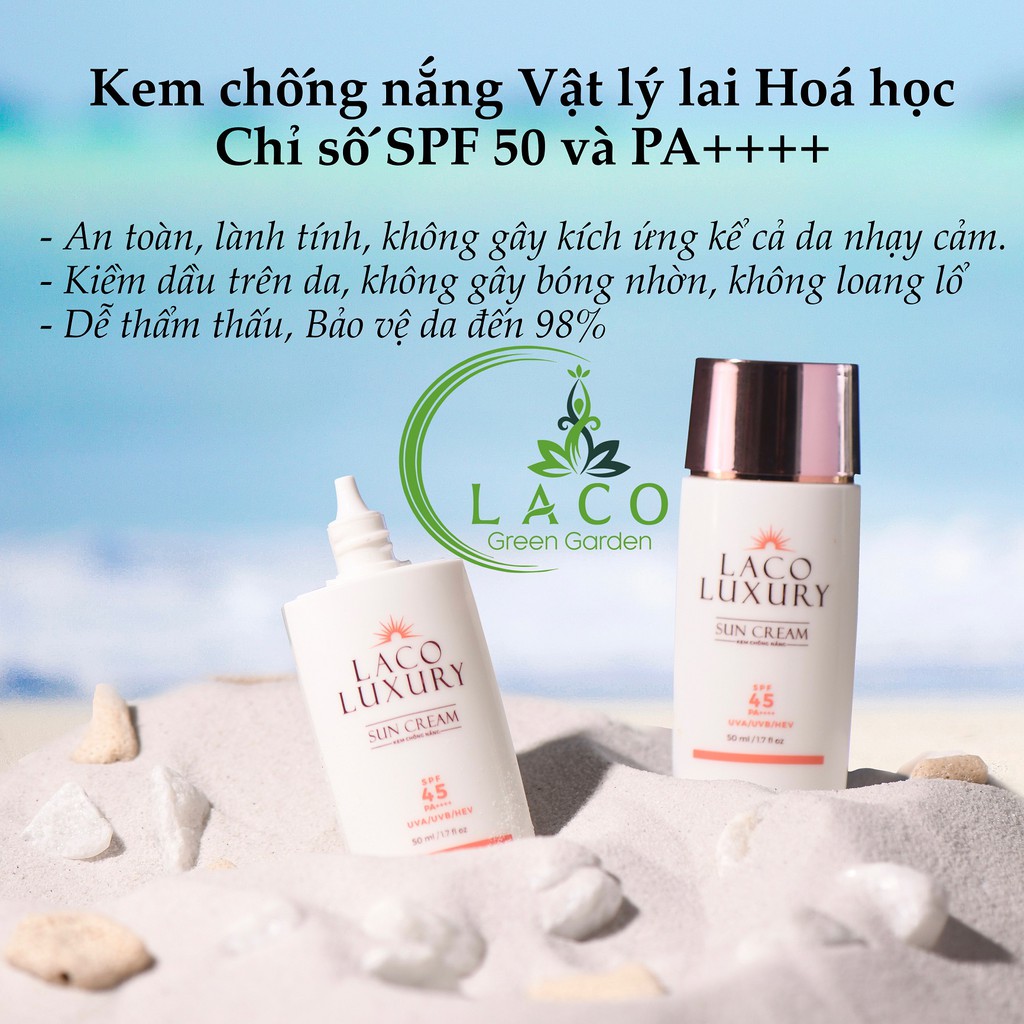 Kem Chống Nắng Vật Lý Và Hoá Học LACO LUXURY SUN CREAM 50ml SPF 45 và PA++++ Kiềm Dầu, Không Trôi Khi Gặp Nước