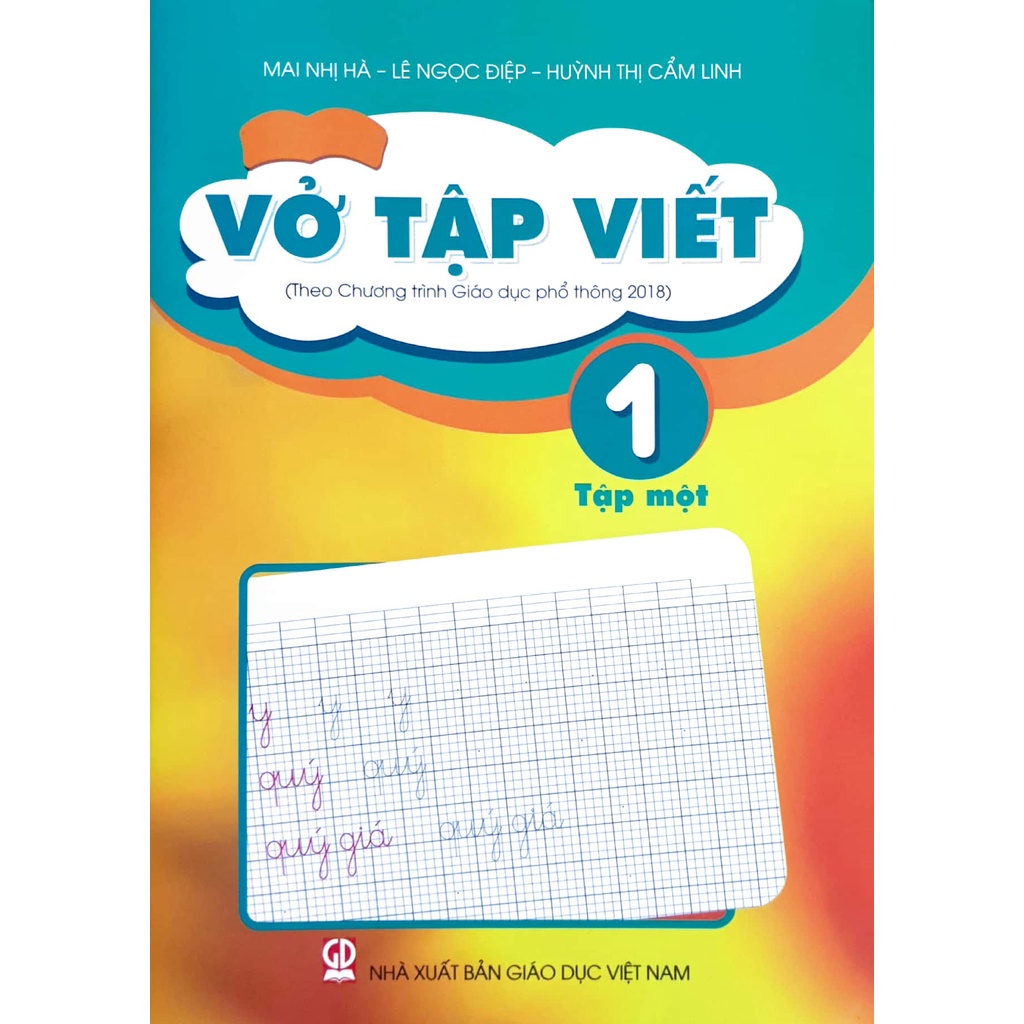 Sách Vở Tập Viết 1 tập 1 (Theo Chương trình Giáo dục phổ thông 2018)